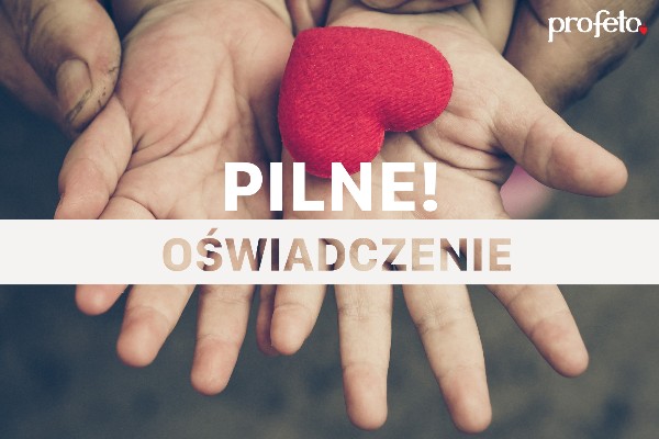 Pilne! Oświadczenie